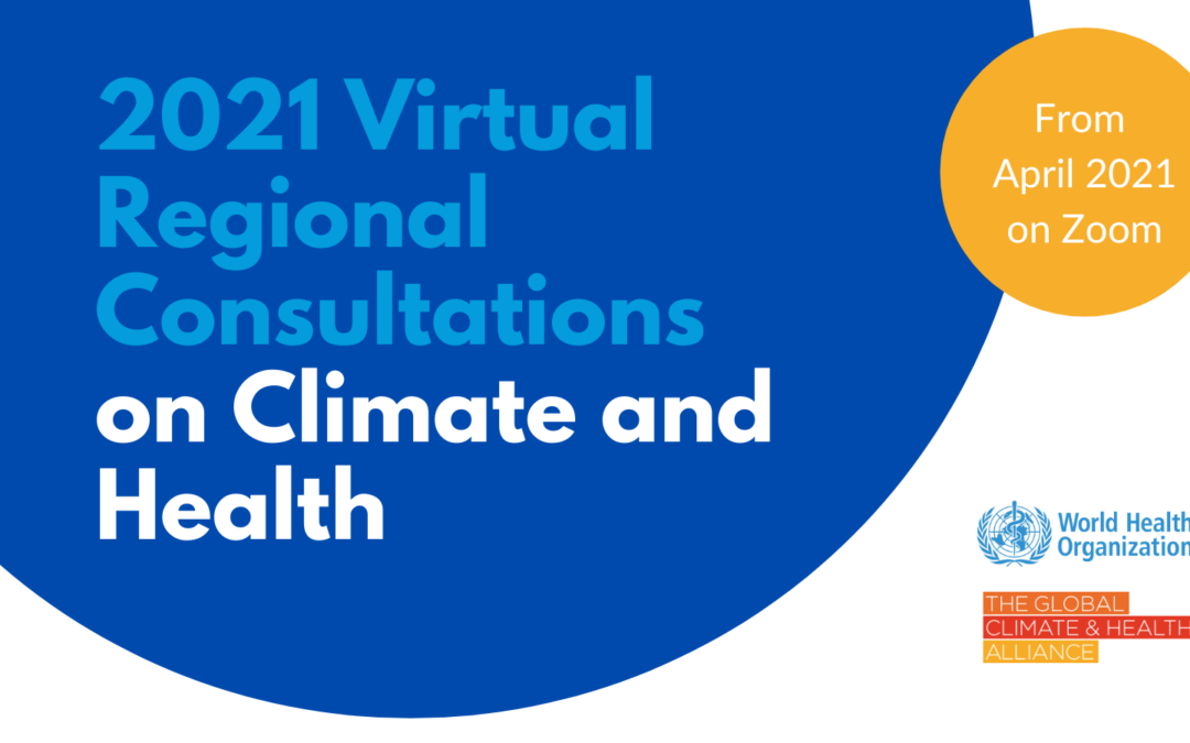 Consultas Regionales sobre Cambio Climático y Salud