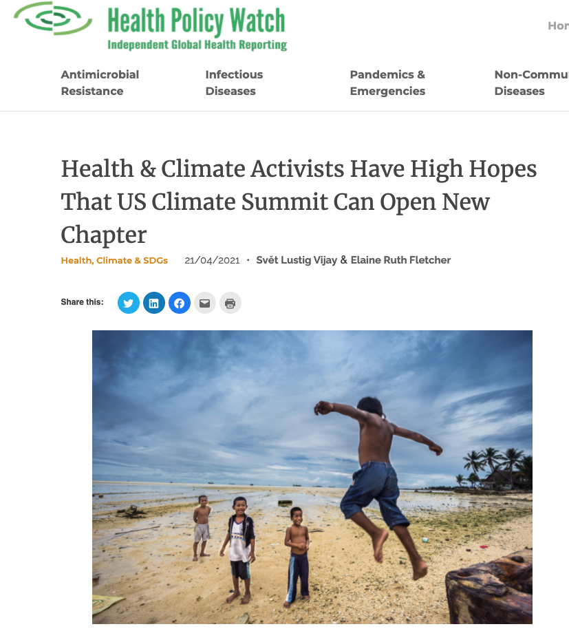 Health Policy Watch: Health & Climate Activists Have High Hopes That US Climate Summit Can Open New Chapter