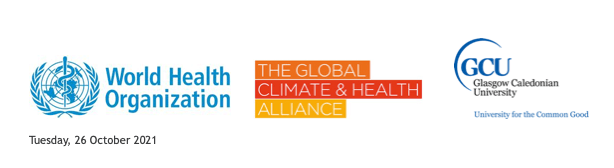 World Health Organization, Global Climate and Health Alliance and Glasgow Caledonian University Logos
