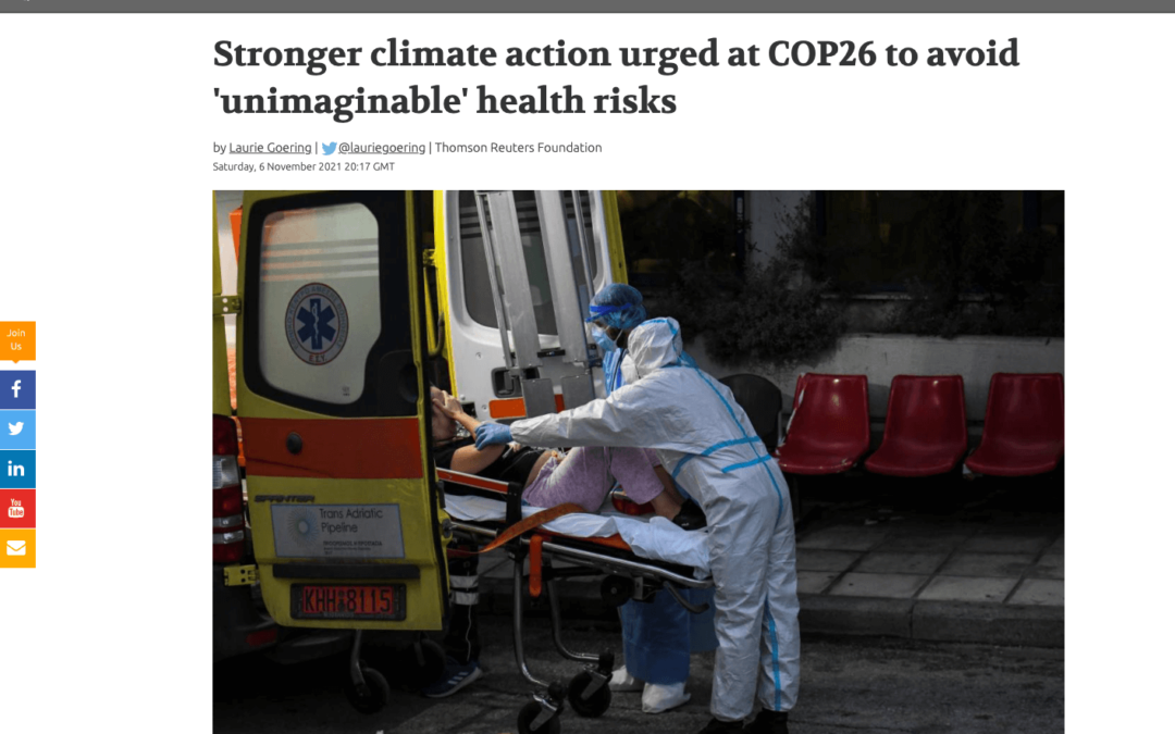 Reuters: Stronger climate action urged at COP26 to avoid ‘unimaginable’ health risks