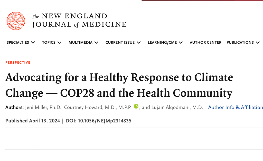 New England Journal of Medicine Commentary: Health Community Must Build on COP28 Climate Momentum