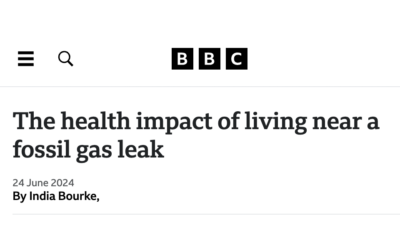 BBC: The health impact of living near a fossil gas leak