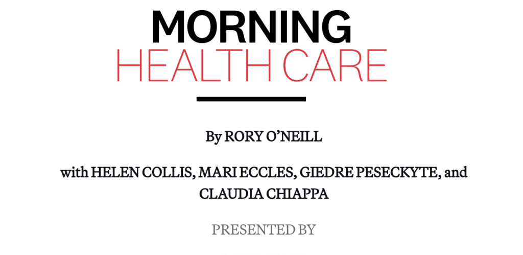 Politico: Morning Healthcare