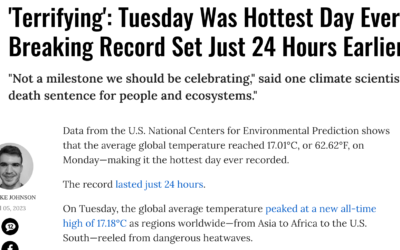 Common Dreams: ‘Terrifying’: Tuesday Was Hottest Day Ever, Breaking Record Set Just 24 Hours Earlier