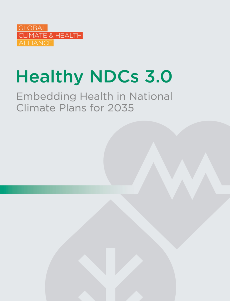 Healthy NDCs 3.0: Embedding Health in National Climate Plans for 2035