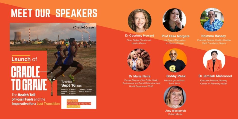 Launch of Cradle to Grave: The Health Toll of Fossil Fuels and the ...