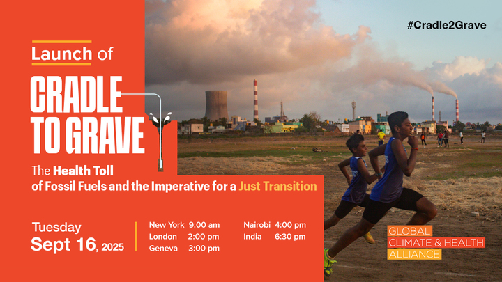 Launch of Cradle to Grave: The Health Toll of Fossil Fuels and the Imperative for a Just Transition